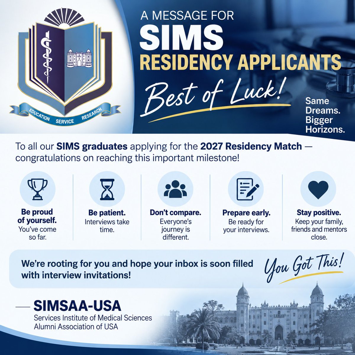 SIMSAlumni's tweet photo. Best of luck to all SIMS graduates applying for the 2027 Residency Match!

Stay patient, prepare early, don’t compare your journey with others, and keep believing in yourself. We’re rooting for you may your inbox be filled with interviews

— SIMSAA-USA

#Match2027 #USMLE #SIMS https://t.co/Dp8n14tRkk