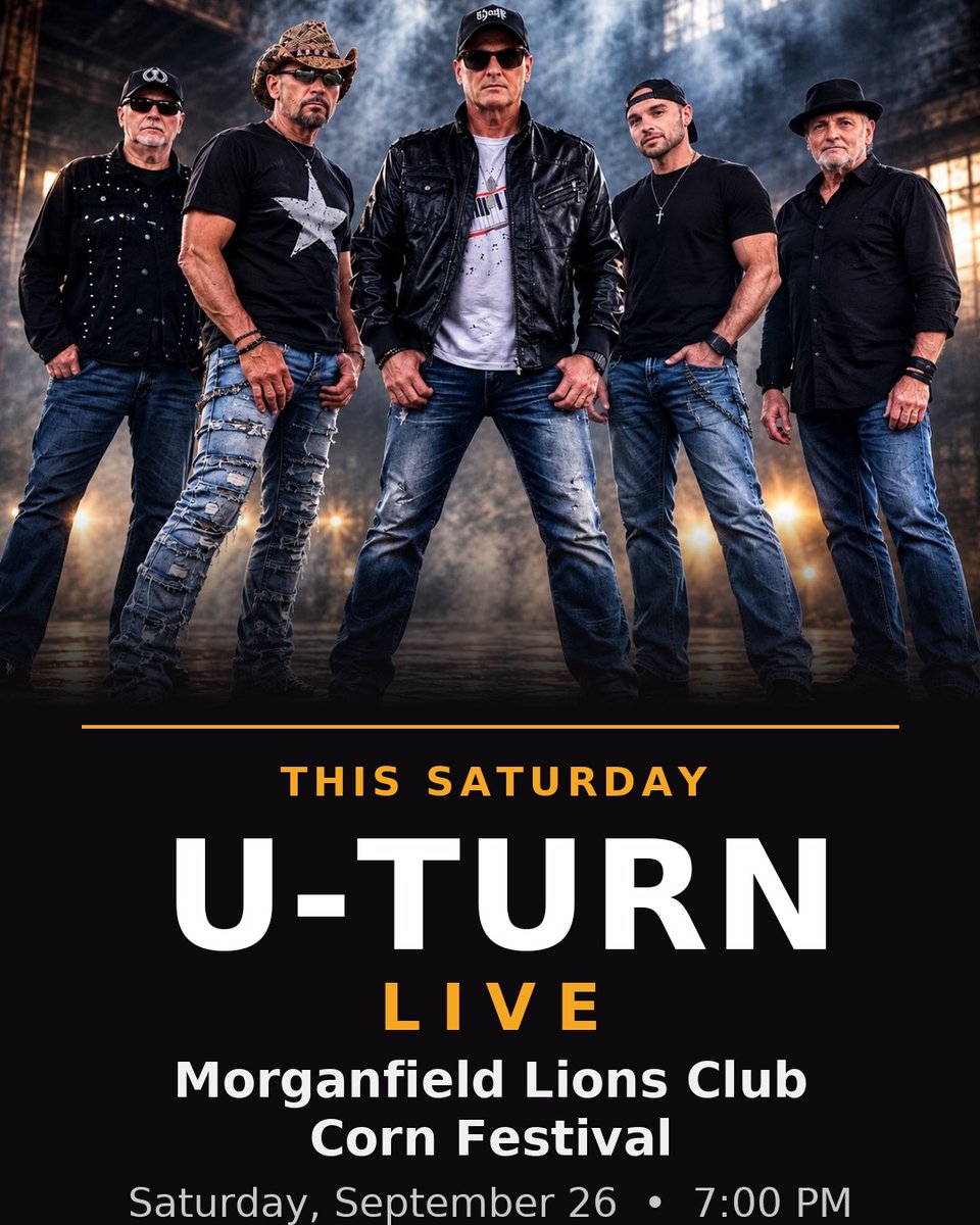 jamison_todd's tweet photo. THIS SATURDAY! U-TURN live at the Morganfield Lions Club Corn Festival — Sat Sept 26, 7PM, Morganfield KY. Come rock with us! #UTURN #LiveMusic https://t.co/3hDkWH2cWk