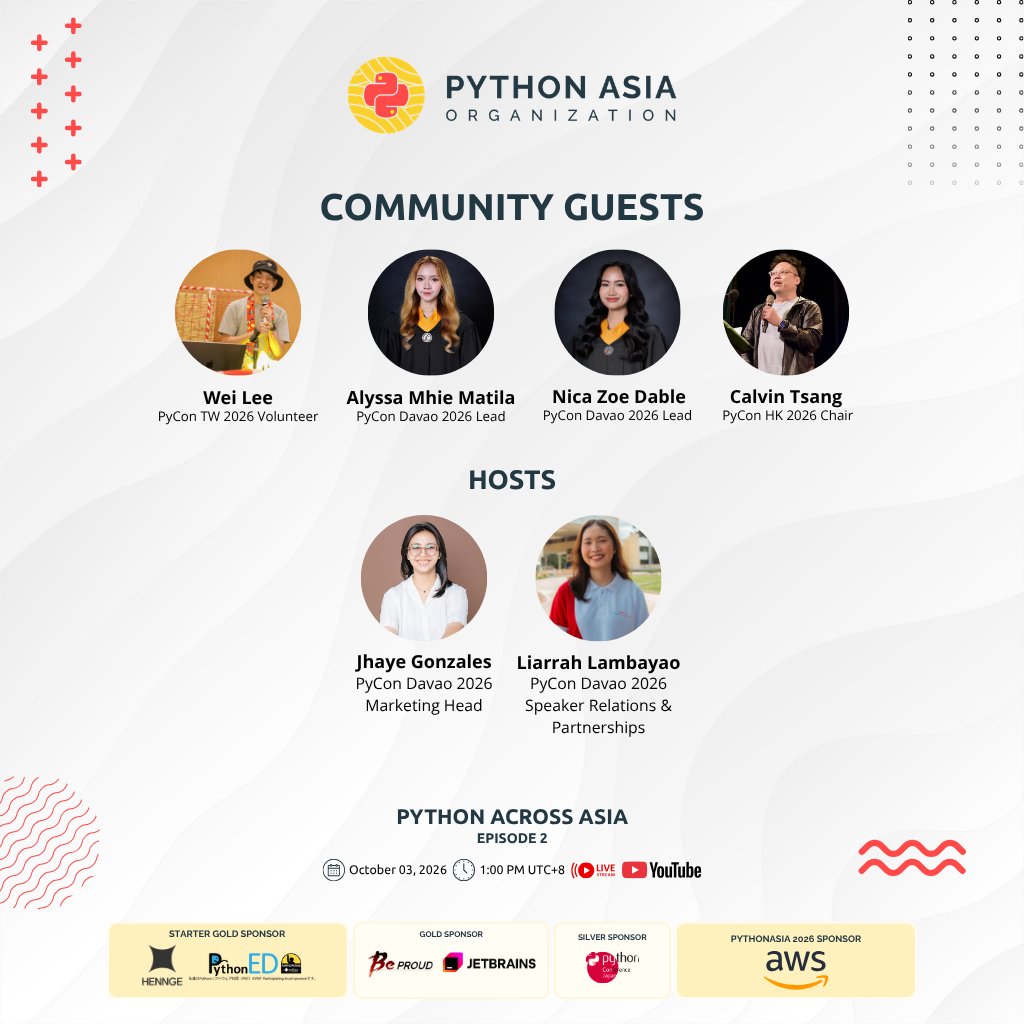 PythonAsiaOrg's tweet photo. Three Python communities. One conversation across Asia. 🌏

Episode 2 of #PythonAcrossAsia features guests from @PyConTW, @durianpy &amp; @pyconhk.

📅 Oct 3, 2026 | 1 PM UTC+8
🔴 Live on YouTube

Thanks to @hennge_pr , BePROUD, @jetbrains , @pyconjapan  &amp; @AWS. https://t.co/li2FKapCHy