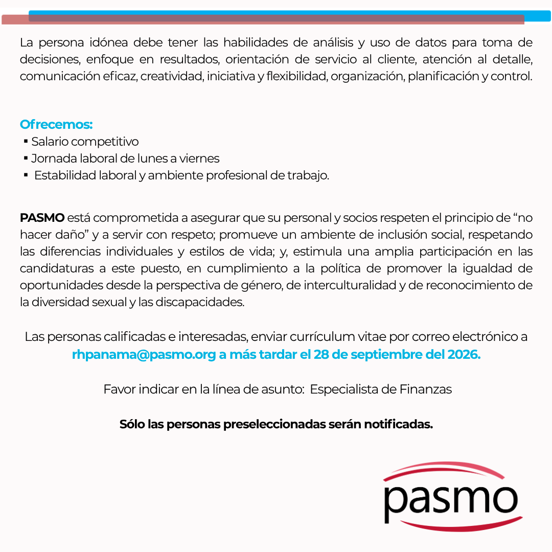 asociacionpasmo's tweet photo. ¡ATENCIÓN PANAMÁ!
Asociación PASMO abre la convocatoria para Especialista de Finanzas. Consulta las bases ¡Y aplica! https://t.co/sDK19NBTFe