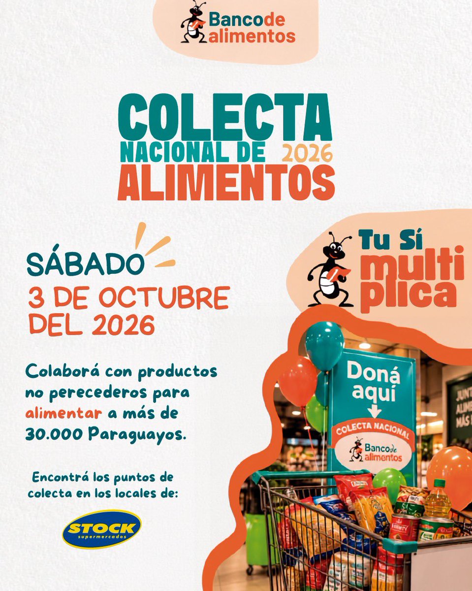 SuperStockpy's tweet photo. ¡Juntos podemos hacer la diferencia! 🤝

El sábado 3 de octubre nos sumamos a la Colecta Nacional de Alimentos 2026 del @bda_py 🛒✨

Te invitamos a colaborar con productos no perecederos y ser parte de esta iniciativa que busca alimentar a más de 30.000 paraguayos. 🇵🇾 https://t.co/vSv5ywwYfe