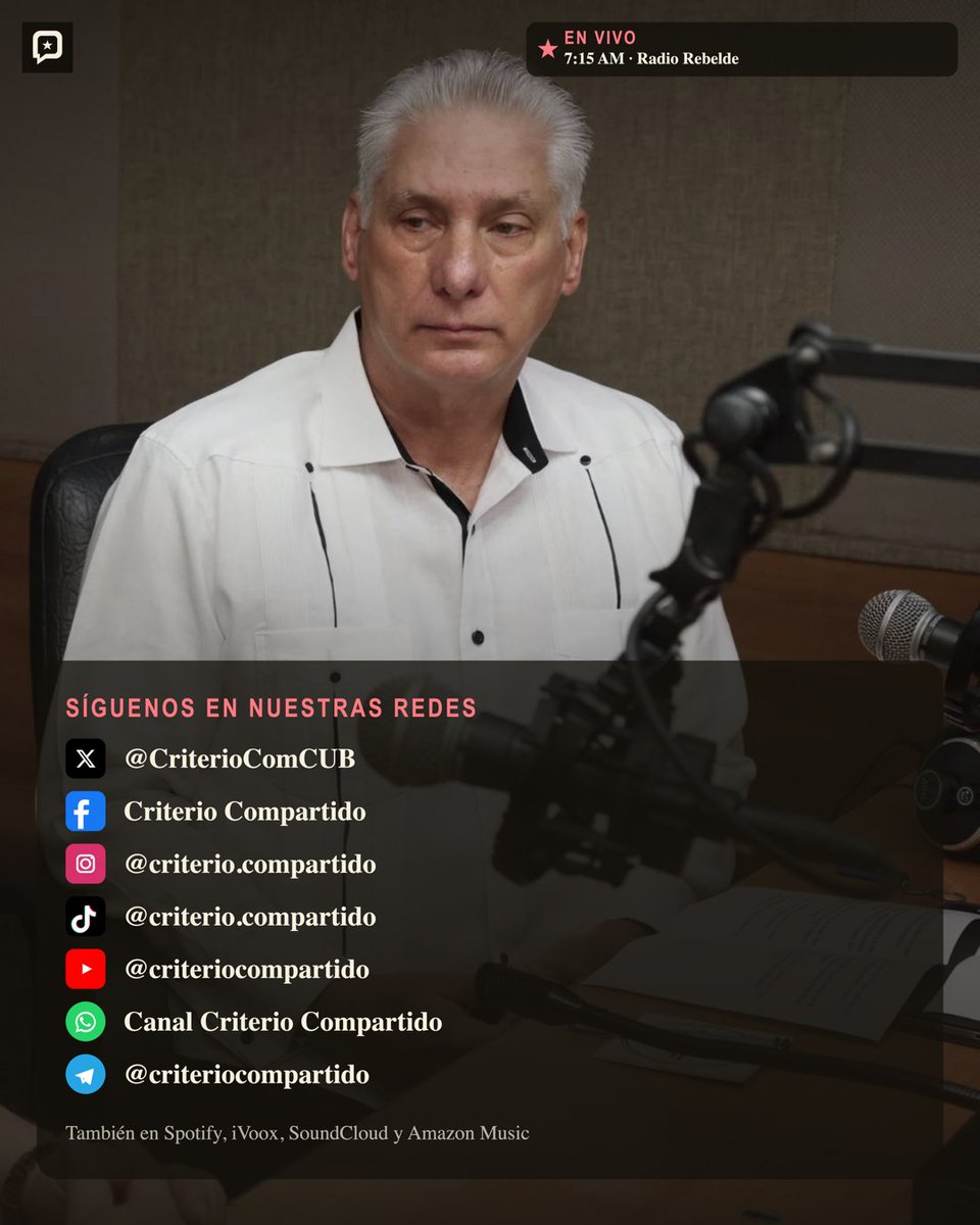 CriterioComCUB's tweet photo. 📻 ESTRENO | CRITERIO COMPARTIDO

🇨🇺 Este miércoles, 7:15 a. m. (hora de Cuba), nuevo espacio de diálogo con el Primer Secretario del Partido y Presidente, @DiazCanelB y la periodista Bárbara Betancourt, en vivo por @radiorebeldecu . 

👉📱 Síguenos en nuestras redes sociales https://t.co/eatBTWjCWt