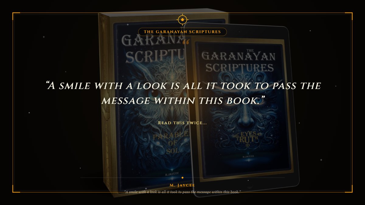 GaranayanIO's tweet photo. “A smile with a look is all it took to pass the message within this book.”
— M. Jaycee
https://t.co/MImgQHOq1s
#TheGaranayanScriptures #ParablesOfSol #BookReels #DarkFantasyReads #QuotesDaily #MindfulnessReads #AuthorLife #BookTokUK #MustReadBooks https://t.co/cq1eaEDwcZ