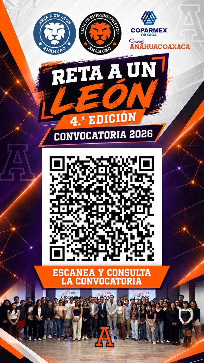 Coparmexoaxaca's tweet photo. La Universidad Anáhuac Oaxaca, a través de la Facultad de Negocios, en colaboración con el Club de Emprendimiento y con el apoyo de COPARMEX Oaxaca, invita a estudiantes de la Universidad Anáhuac Oaxaca a participar en la cuarta edición del concurso Reta un León. https://t.co/gO8CT1aVs2