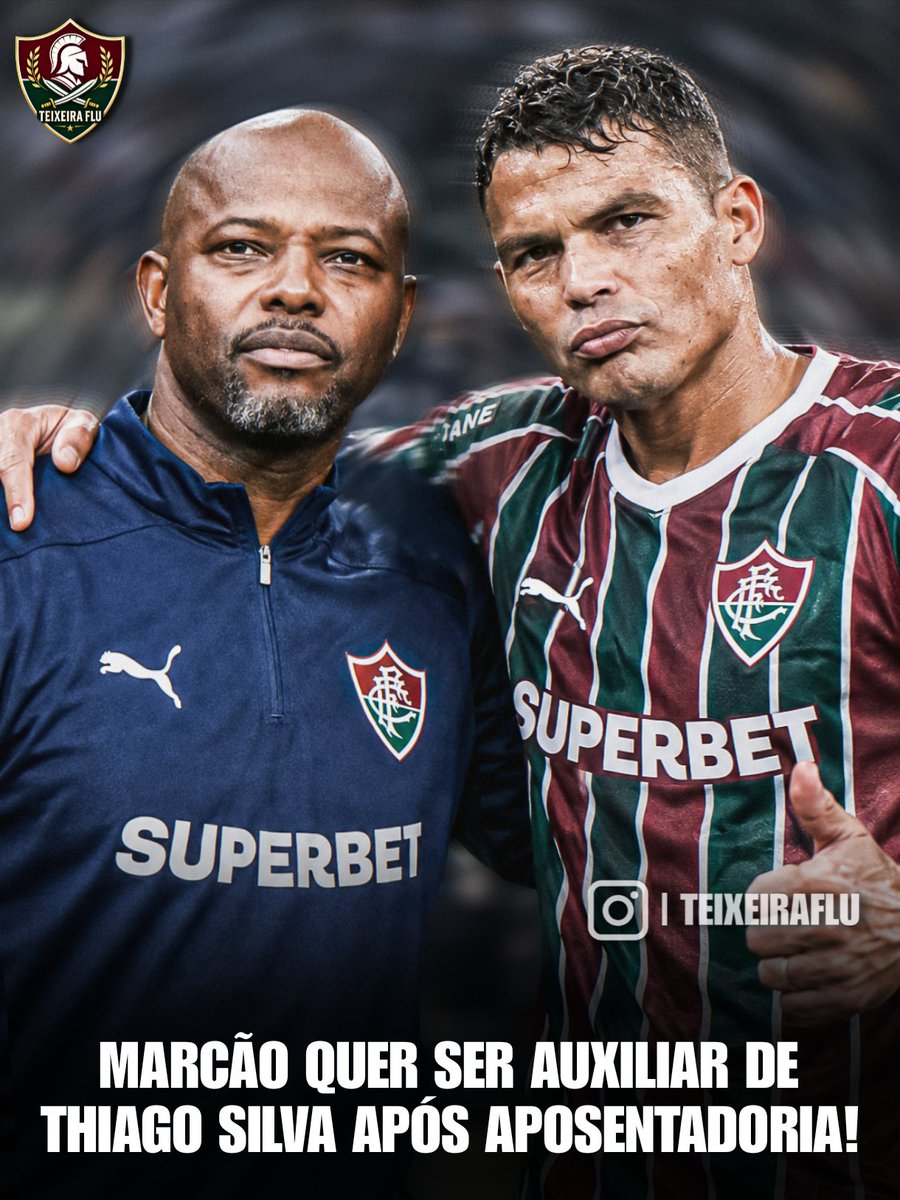 teixeiraflu02's tweet photo. 🚨 MARCÃO PODE SER AUXILIAR DE THIAGO SILVA!

O vínculo entre Marcão e Thiago Silva pode continuar após a aposentadoria do zagueiro.

O atual técnico do Flu tem interesse em trabalhar como auxiliar de Thiago Silva quando o defensor iniciar a carreira como treinador.

🗞️ GE

#flu https://t.co/i6o6SemqZi