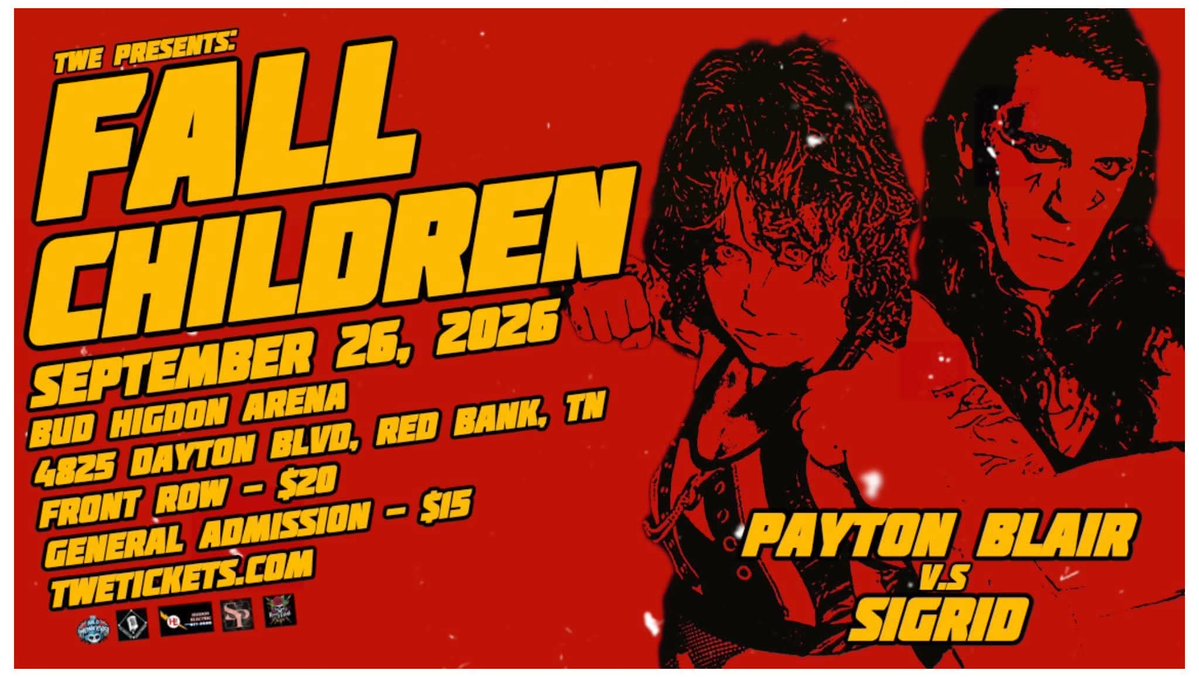 TWE_Chattanooga's tweet photo. TWE Saturday Night Fights return on 9/26 with "Fall Children"

Match Announcement:
 @SigridScourge takes on @Payton_Blair_GS in what will surely be a slug fest.

https://t.co/cXPcgeDJBK 
Buy before Thursday with promo code FALLCHILDREN1 and get $5 off! https://t.co/S0fMO0XVTd