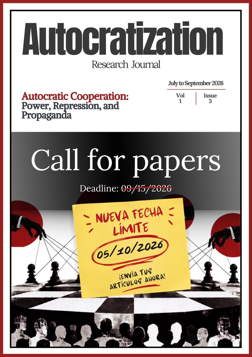 ProgramaCuba's tweet photo. 🚨 ¡Extendemos el plazo! Call for Papers en Autocratization
Ampliamos la fecha límite para recibir propuestas del Vol. 1 Núm. 3: "Autocratic Cooperation: Power, Repression, and Propaganda".
🗓️ Nueva fecha: 5 de Octubre de 2026 https://t.co/a7yMJnlCye
