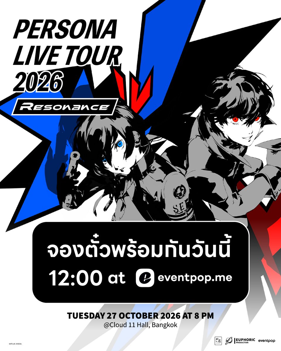 54entco's tweet photo. (English below)
🔥 PERSONA LIVE TOUR 2026 -Resonance- เปิดจำหน่ายบัตรแล้ว! 🔥

แฟน Persona ห้ามพลาด! โอกาสที่จะได้ฟังเพลงฮิตจาก Persona 3 Reload และซีรีส์ Persona 5 แบบฟูลแบนด์เล่นสด จัดเต็มเพื่อแฟนๆ พร้อมเพลงหาฟังยาก และเซ็ตลิสต์สุดพิเศษฉลองครบรอบ 30 ปี ซีรีส์ Persona ภายใต้ธีม "Resonance" สัมผัสช่วงเวลาสุดพิเศษ ที่เสียงเพลง ผู้ชม และบรรยากาศทั่วทั้งฮอลล์จะสะท้อนก้องเป็นหนึ่งเดียว!

PERSONA LIVE TOUR 2026 -Resonance- in Bangkok 🇹🇭
📆 วันอ���งคารที่ 27 ตุลาคม 2569 | 20:00 น.
📍 สถานที่: Cloud 11 Hall, กรุงเทพมหานคร
🎫 ซื้อบัตรได้ที่: https://t.co/7dqJs6VoFd
⚡️ ราคาพิเศษ Early Bird: ตั้งแต่วันที่ 23 กันยายน 2569 ถึง 19 ตุลาคม 2569 (เวลา 12:00 น.)

🎫 รายละเอียดราคาบัตร (บัตรยืนทั้งหมด)
• VIP: 3,800 บาท (ราคา Early Bird: 3,500 บาท)
• GA: 2,800 บาท (ราคา Early Bird: 2,600 บาท)

💎 สิทธิพิเศษสำหรับผู้ถือบัตร VIP
✔ โซนเข้าชมด้านหน้าสุด (VIP Zone)
✔ สิทธิ์เข้าฮอลล์คอนเสิร์ตก่อน (Early Entry)
✔ Bangkok-Exclusive VIP Giveaway Set: Original Design T-Shirt & Acrylic Ticket Keychain
ℹ️ เสื้อ T-Shirt เป็นขนาด Free Size (เทียบเท่าไซส์ L ชาย)
CAST

🎤 【PERSONA SINGERS】
Lyn (Rin Inaizumi) / Azumi Takahashi / Lotus Juice
and BAND MEMBERS

⭐️ 【SPECIAL GUEST】
Toshiki Konishi (ATLUS)
—————

🔥 Tickets for PERSONA LIVE TOUR 2026 -Resonance- are NOW ON SALE! 🔥
Attention Persona fans! Don't miss this chance to experience iconic tracks from Persona 3 Reload and the Persona 5 series played LIVE by a full band! Packed with rare songs and a special setlist celebrating the 30th Anniversary of the Persona series under the theme "Resonance." Prepare to immerse yourself in an extraordinary moment where music, fans, and atmosphere resonate as one!

PERSONA LIVE TOUR 2026 -Resonance- in Bangkok 🇹🇭
📆 Tuesday, October 27, 2026 | 20:00
📍 Venue: Cloud 11 Hall, Bangkok
🎫 Get your tickets at https://t.co/7dqJs6VoFd
⚡️ Early Bird Offers: From September 23, 2026 to October 19, 2026 (12:00 PM)

🎫 Ticket Prices (All Standing):
• VIP: 3,800 THB (Early Bird: 3,500 THB)
• GA: 2,800 THB (Early Bird: 2,600 THB)

💎 VIP Ticket Perks:
✔ Front-row viewing zone (VIP Zone)
✔ Priority hall entry (Early Entry)
✔ Bangkok-Exclusive VIP Giveaway Set: Original Design T-Shirt & Acrylic Ticket Keychain
ℹ️ T-Shirt comes in Free Size (equivalent to Men's L)

CAST
🎤 【PERSONA SINGERS】
Lyn (Rin Inaizumi) / Azumi Takahashi / Lotus Juice
and BAND MEMBERS

⭐️ 【SPECIAL GUEST】
Toshiki Konishi (ATLUS)

#Persona #PersonaLiveTour2026 #PersonaLiveTourBangkok #Persona3Reload #Persona5 #ATLUS
