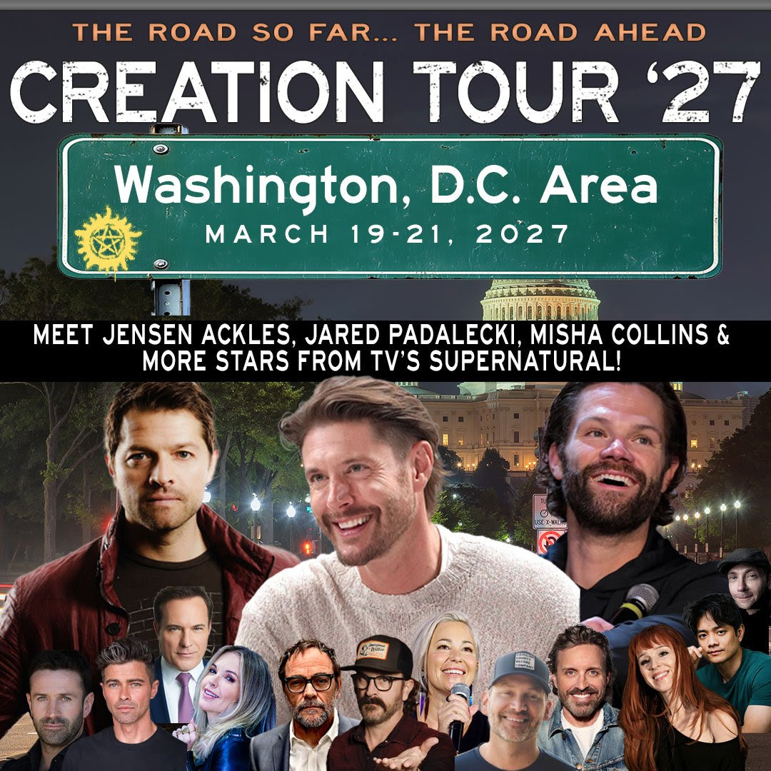 DonellaMerton's tweet photo. Photo shared by Creation Entertainment on August 14, 2026 tagging @misha, and @jensenackles. May be an image of poster and text that says "THE ROAD so FAR.. THE ROAD AHEAD CREATION TOUR '27 Washington, D. C. Area MARCH 19-21, 2027 ® ้กปวกามช MEET https://t.co/2ttiB2sSUf