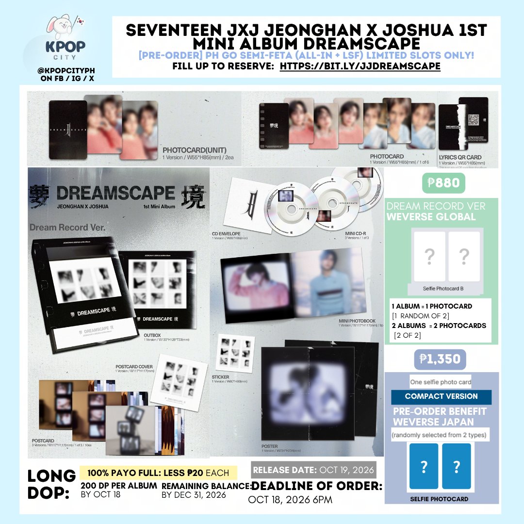 KPopCityPH's tweet photo. [PH GO]  SEVENTEEN JXJ JEONGHAN X JOSHUA 1st MINI ALBUM DREAMSCAPE SFETA❤️‍🔥 #KPOPCityFinds wts lfb japan svt jeonghan joshua

pls help rt

📝https://t.co/ISZF2svoB7
ALL IN + LSF
✅Pooling - Version, POB, Fan Party PC
🎁 Shop Freebie: jihan clear card wallet

STANDARD 
990  WV Global
790 No POB

DREAM RECORD
880 WV Global

620 WEVERSE Ver with POB
1150 KIT

LONG DOP - 
DP OCT 18,  Bal Dec 31
PAYO Less 20

#SEVENTEEN #JXJ
#DREAMSCAPE
jh js photocard hannie shua pasabuy proxy ph for sale