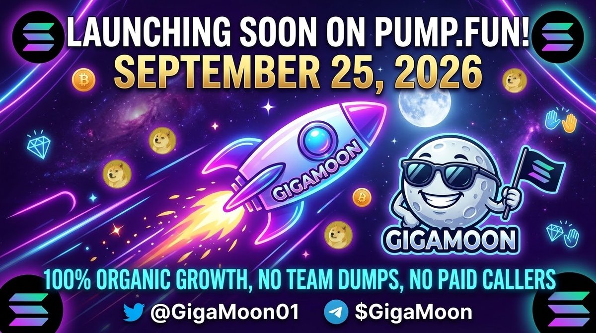 GigaMoon01's tweet photo. 🚀 Something BIG is cooking...
We are building a true community-driven project on Solana. No secret team dumps, no fake volume bots. 💎
Mark your calendars:
📅 Launch Date: 25th September
🔗 Telegram: [https://t.co/iBZkrcwpGO]
#Solana #Pumpfun #Memecoin #Crypto #SolanaGems $SOL https://t.co/RkBqLF7z8K