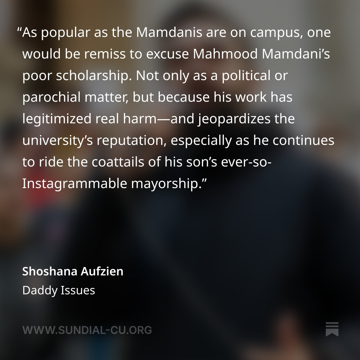Sundial_CU's tweet photo. From staff editor @shoshanaaufzien’s latest for Sundial, “Daddy Issues.” 

Read the full thing here: https://t.co/gv6x7ZT7lg https://t.co/8lDQ5rtn8l