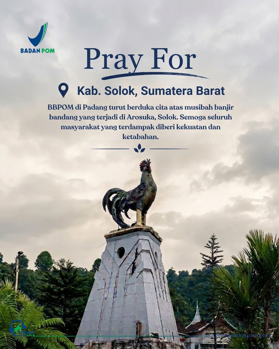 bbpompadang's tweet photo. Pray For Kabupaten Solok
Hai #SahabatBPOM #DunsanakBPOMPadang, Keluarga Besar BBPOM di Padang turut menyampaikan duka cita yang mendalam atas musibah banjir bandang yang terjadi di sejumlah daerah di Kabupaten Solok, Sumatera Barat.
#BPOMRI
#BBPOMPadang
#PrayForSolok https://t.co/qYCtbCJ8O9
