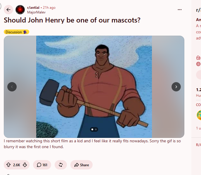 deployingmonkey's tweet photo. THE ANTI AI ARMY FINALLY PICKED A MASCOT and its blowing up on reddit

its John Henry

running with 100% of fees to @PauseAI, one of their main nonprofits they support

3K UPVOTES IN LESS THAN A DAY

https://t.co/9aKYmOjQ0p https://t.co/zaTXiq641h
