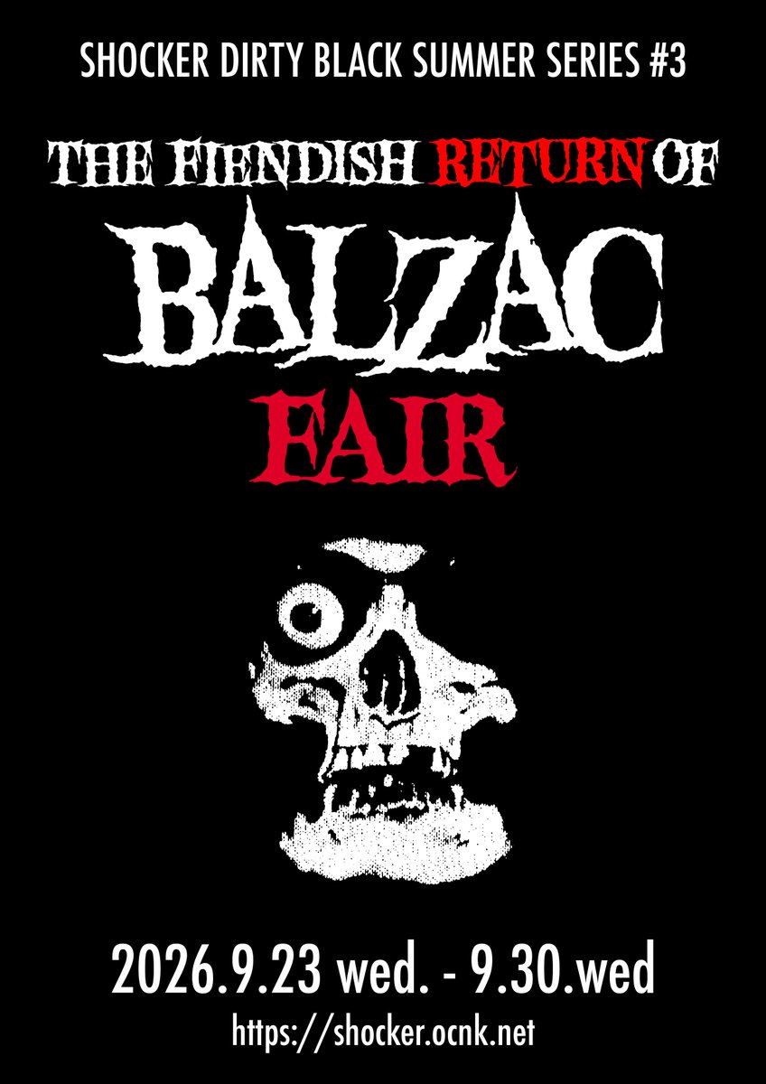 SHOCKER_JP's tweet photo. SHOCKER夏の3ヶ月連続フェアの9月は"THE FIENDISH RETURN OF THE BALZAC フェア"が本日9月23日(祝)〜30日(水)迄開催！
先日、新宿LOFTで開催のBALZAC復活ワンマンライブで登場したアイテムが続々登場！
フェア詳細、おまとめ発送、商品の発送時期につきましてはNEWSページにて
https://t.co/fJoGAE7Gk0 https://t.co/BetrpOetQS