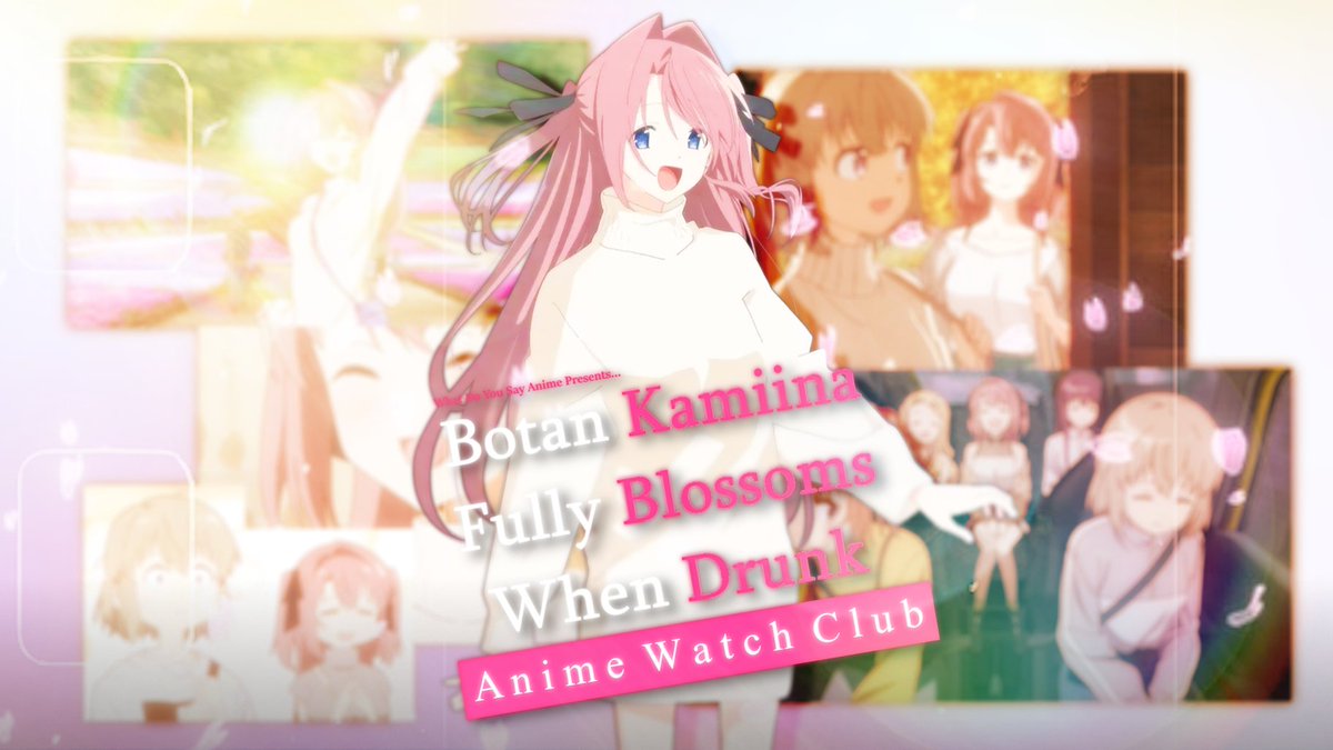 WhatDoYouSayAni's tweet photo. Watch Club is live! On todays episode we are review the highest rated yuri anime to date, Kamiina Botan Fully Blossoms When Drunk

YouTube - https://t.co/T8yyHoYeEz
Apple - https://t.co/eD9M1iqLBV
Spotify - https://t.co/YSsTX5xX7G https://t.co/RCubkcI5dQ