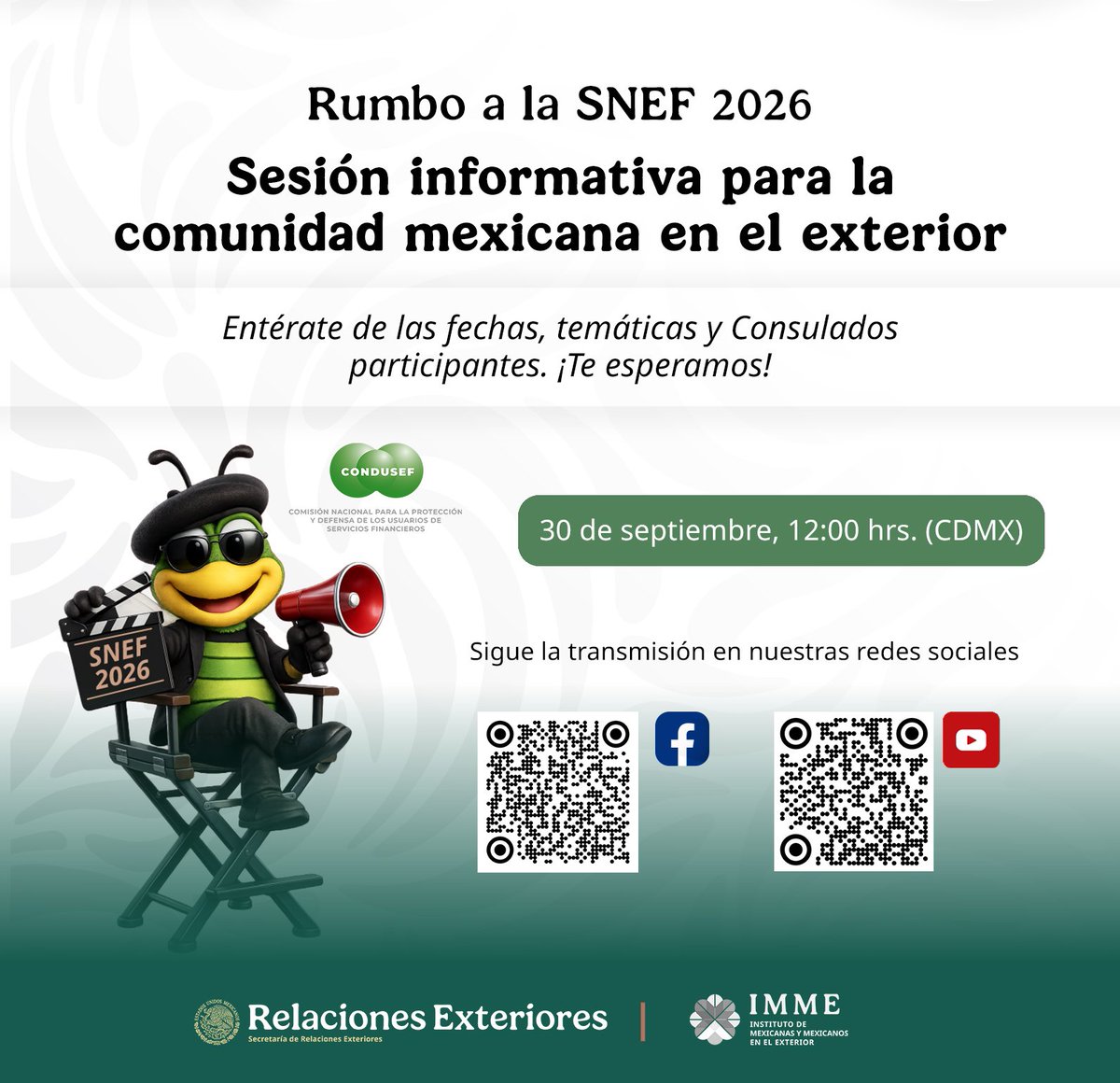IME_SRE's tweet photo. 📢 Atención a la comunidad mexicana en el exterior:

Únete a nuestro Facebook Live de Inclusión Financiera. Junto a la @CondusefMX, compartiremos los detalles de la #SNEF2026: fechas, temas y consulados participantes. 🗓️💡

¡Conéctate y participa! 🙌🇲🇽 https://t.co/fXnxEZsx9p