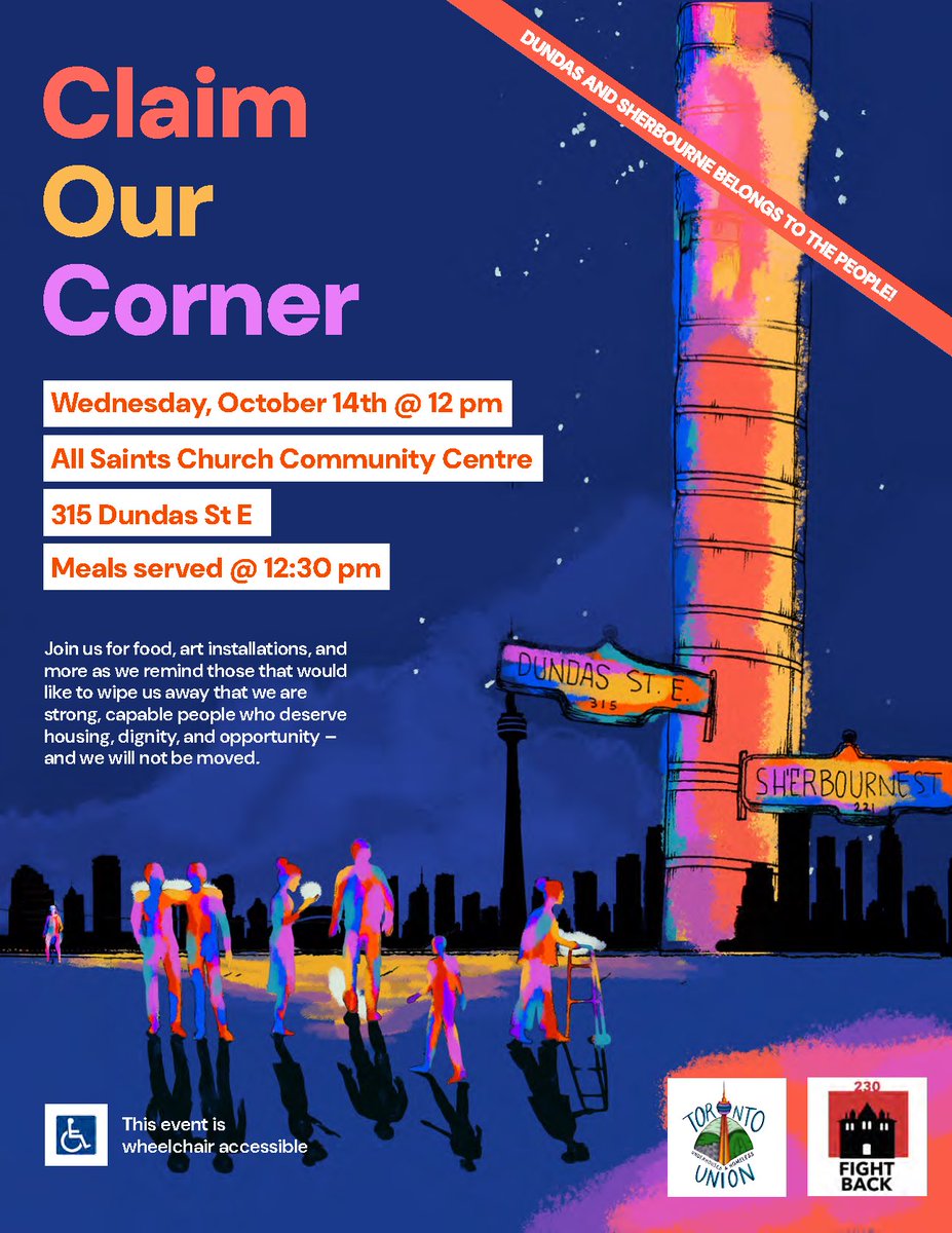 230Fightback's tweet photo. Claim our Corner 
             On October 14th!

Dundas and Sherbourne belongs to the people!

When: Wednesday October 14th at 12pm. 
Meals served at 12:30pm.

Where: All Saints Church Community Centre (315 Dundas Street East) https://t.co/T4DzZ54Atq