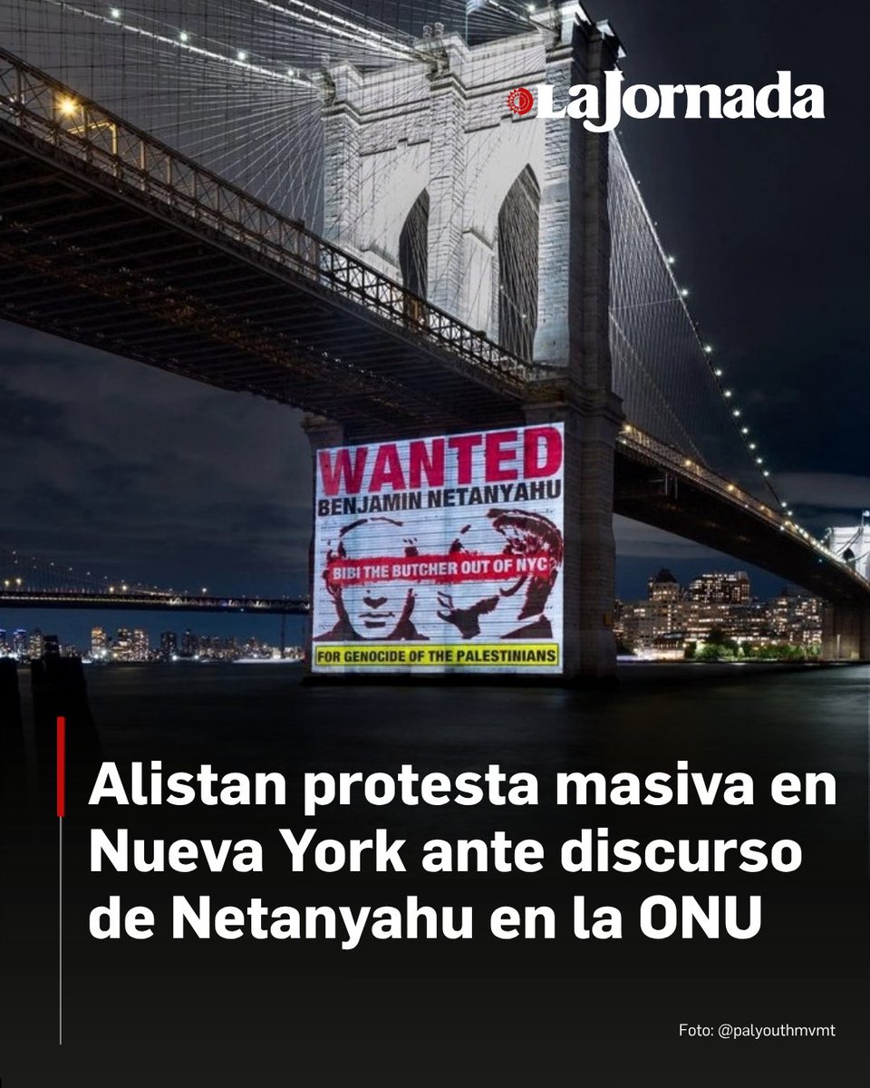 lajornadaonline's tweet photo. Organizaciones propalestinas y grupos de activistas de NY preparan una manifestación para este 24 de septiembre, coincidiendo con la presencia del primer ministro israelí, Benjamin Netanyahu, en la sede de las Naciones Unidas.

La protesta busca expresar rechazo a las políticas del Gobierno israelí en Gaza y Cisjordania y cuestionar la presencia de Netanyahu ante la Asamblea General.

Lee la nota: https://t.co/vGzge8RWi2