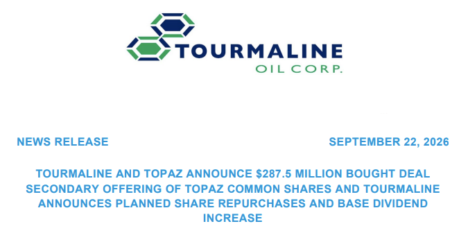 VanIsleInvestor's tweet photo. $TOU Tourmaline Oil selling 10M Topaz shares at $28.75 each

🌊 Gross proceeds to Tourmaline: $287.5M
🌊Over-allotment option: extra 15% for 30 days
🌊Tourmaline stake: 12.9% → 6.4% (5.4% if option fully)
🌊 Q4 2026 base dividend raised 5% to $0.525/share ($2.10 annualized) From current $0.50/share
🌊 Expected declaration: early December
🌊 Payable Dec 31, 2026 to holders of record Dec 15, 2026

Mike Rose Approves this Message, probably...