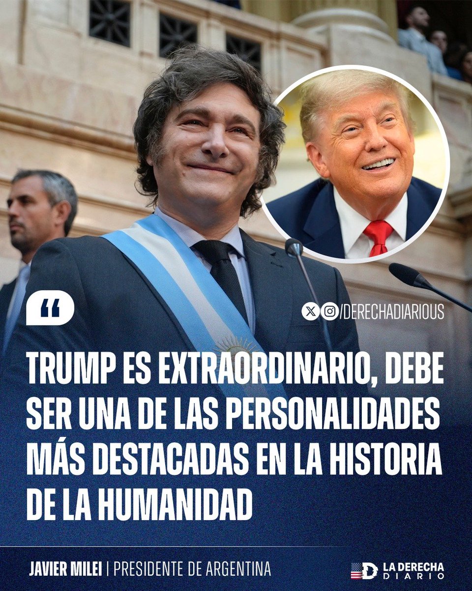 DerechaDiarioUS's tweet photo. 🚨🇺🇸🇦🇷 | El presidente argentino Javier Milei, elogió con contundencia a Trump, destacando su impacto global y su rol transformador en la política internacional:

"Trump es extraordinario, debe ser una de las personalidades más destacadas en la historia de la humanidad". https://t.co/Dj0t2LA3Vq