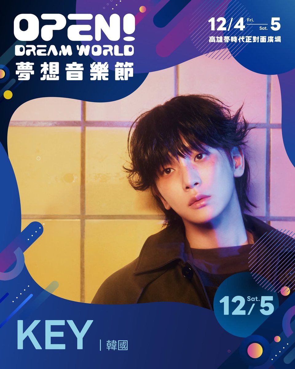 diorkibum's tweet photo. 🎤 Key will be performing at OPEN! Dream World Music Festival in Taiwan

📅  5 Dec 2026
📍  Kaohsiung Dream Times Avenue

This is Key's first announced festival schedule as a soloist after his hiatus 🥹

#키 #KEY #샤이니 #SHINee https://t.co/gvN27rZtnJ
