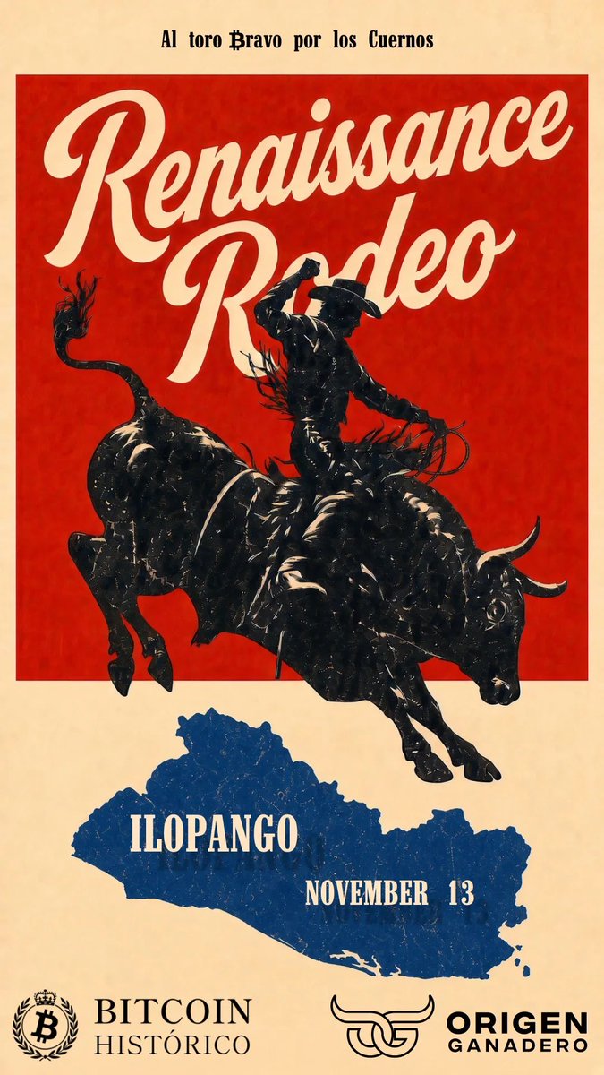 stacyherbert's tweet photo. RENAISSANCE RODEO | 13 November 

We’re gonna have a rodeo at Lake Ilopango!

There will be bull riding. 

And there will be barbecue. 

Free admission to Bitcoin Histórico ticket holders! https://t.co/WgV8TsZKeT
