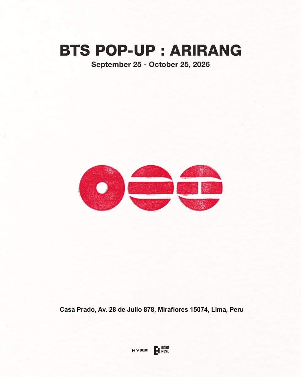 kontiglobal_lat's tweet photo. BTS POP-UP : ARIRANG IN LIMA

📍Convention Center Casa Prado, Av. 28 de Julio 878, Miraflores 15074, Peru
🗓 25 SEP - 25 OCT, 2026
⏱ 10:00 - 20:00

#BTS #방탄소년단 #BTS_ARIRANG
#BTS_POPUP https://t.co/Ng6QCe4qzb