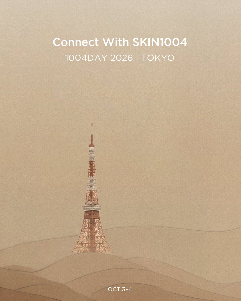 skin1004_jp's tweet photo. Connect With SKIN1004 | 1004DAY 2026 in TOKYO 🗼

年に一度のSKIN1004ブランドデー「1004DAY」が今年日本で初開催！

自然と自分、そしてSKIN1004とつながる特別なひとときを一緒に楽しみませんか？

🗓 10月3日～4日｜11:00～21:00（最終入場 20:00）
📍渋谷区神宮前6-32-10
ピアザ・アネックス1F

今年の1004DAY、SKIN1004は
ソウル、ニューヨーク、そして東京へ。

街を越え、国を越えて、
SKIN1004を愛してくださる皆さまとつながる特別な一日。

世界のどこにいても、
同じ想いで1004DAYをお祝いできますように

※会場内では写真・動画の撮影が行われる場合がございます。
※ノベルティは数量限定のため、なくなり次第終了とさせていただきます。
※お一人様1回（または1点）限りのプレゼントとさせていただきます。
※ノベルティの返品・交換・換金はいたしかねます。(不良品の場合は当日会場でのみ対応いたします。)
※ノベルティの内容やイベントは、予告なく変更となる場合がございます。あらかじめご了承ください。
※商品購入イベントは当日の店内での購入のみ有効です。　

#1004DAY #ConnectWithSKIN1004 #SKIN1004ブランドデー