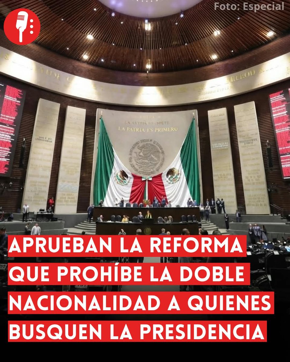 ReporterosMX_'s tweet photo. ⭕ OJO | APRUEBAN LA REFORMA QUE PROHÍBE LA DOBLE NACIONALIDAD A QUIENES BUSQUEN LA PRESIDENCIA 

Diputados (@Mx_Diputados) aprueban en lo general la reforma que prohíbe la doble nacionalidad a presidentes y gobernadores. La medida, enviada por Sheinbaum (@Claudiashein), no aplicará a alcaldes, regidores ni legisladores. Se discutirá ahora en lo particular. https://t.co/BOUvjcOsz4