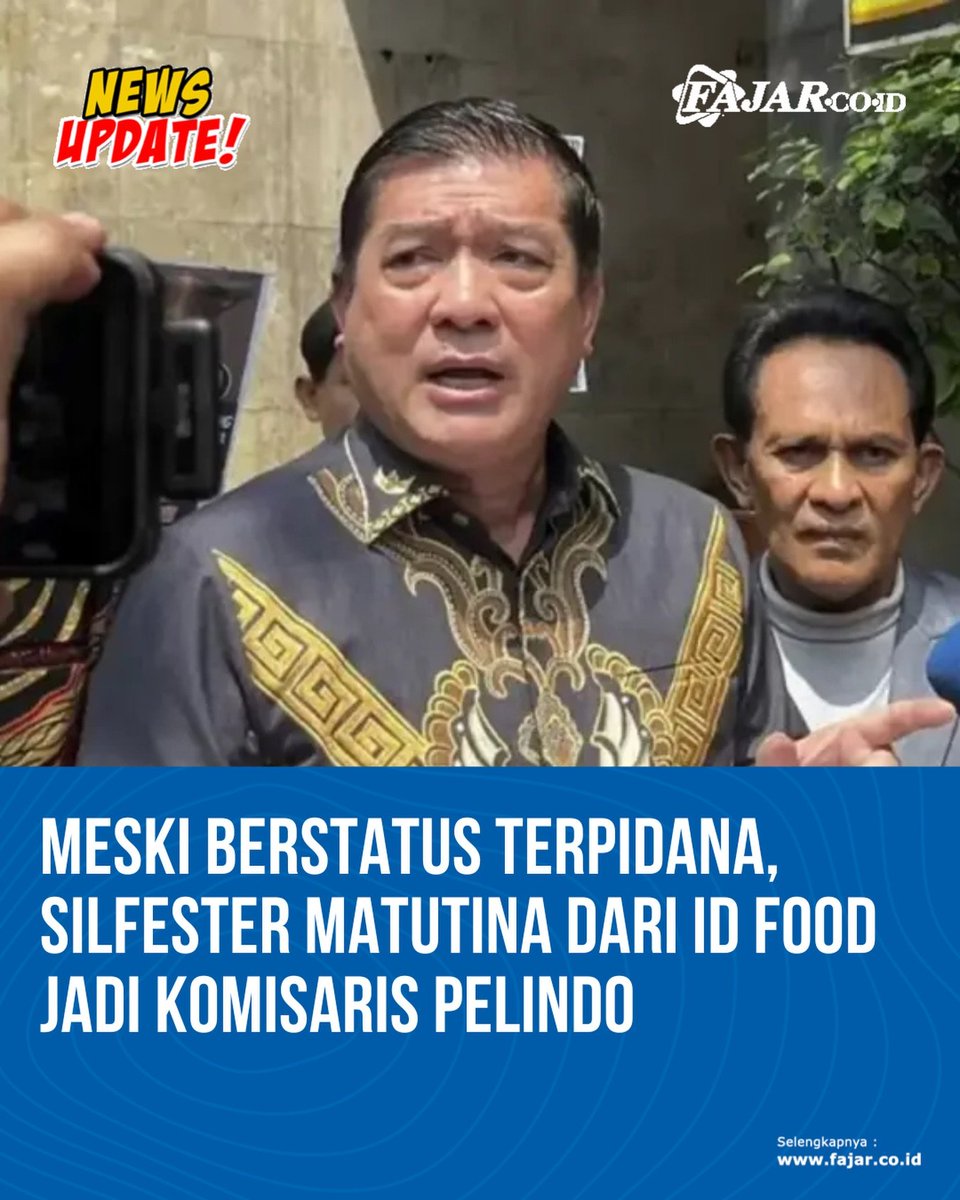 NenkMonica's tweet photo. BURON JADI KOMISARIS

Terpidana Silfester diam-diam tetap jadi Komisaris, dari RNI sekarang pindah ke Pelindo. Masih percaya sama penegak hukum di konoha?," kata Murtadha dikutip Rabu (23/9/2026).

Diketahui, PT Pelindo Jasa Maritim melakukan pergantian jajaran Dewan Komisaris berdasarkan dokumen Keputusan Para Pemegang Saham Di Luar Rapat Umum Pemegang Saham (Keputusan RUPS Sirkuler).