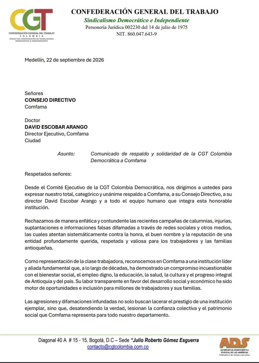 CGT_ADS's tweet photo. Expresamos nuestro saludo solidario con todo el equipo que dirige y trabaja en una institución tan grande  y querida como lo es @Comfama 
Rechazamos la campaña infundada de desprestigio.

@davidescobara @elcolombiano @EAFIT @proantioquia1 @INTERGREMIALant  @asocajas https://t.co/z2r6LoMPyX