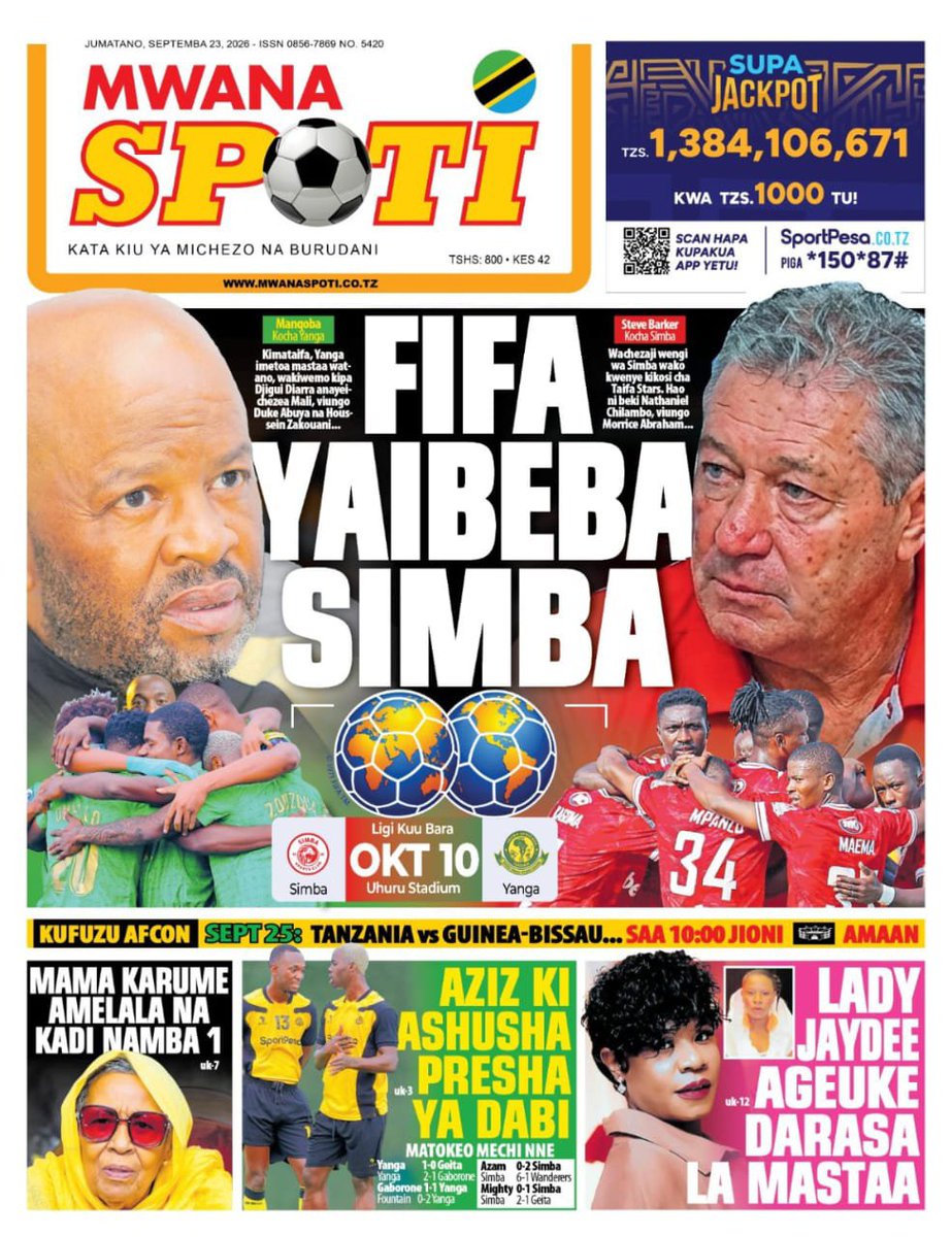 MwanzoTvPlus's tweet photo. #TANZANIA: Magazetini Leo...    

The Citizen, Mwananchi,  Mwanaspoti

Jumatano Septemba 23, 2026 https://t.co/H5Lw2kL9oW