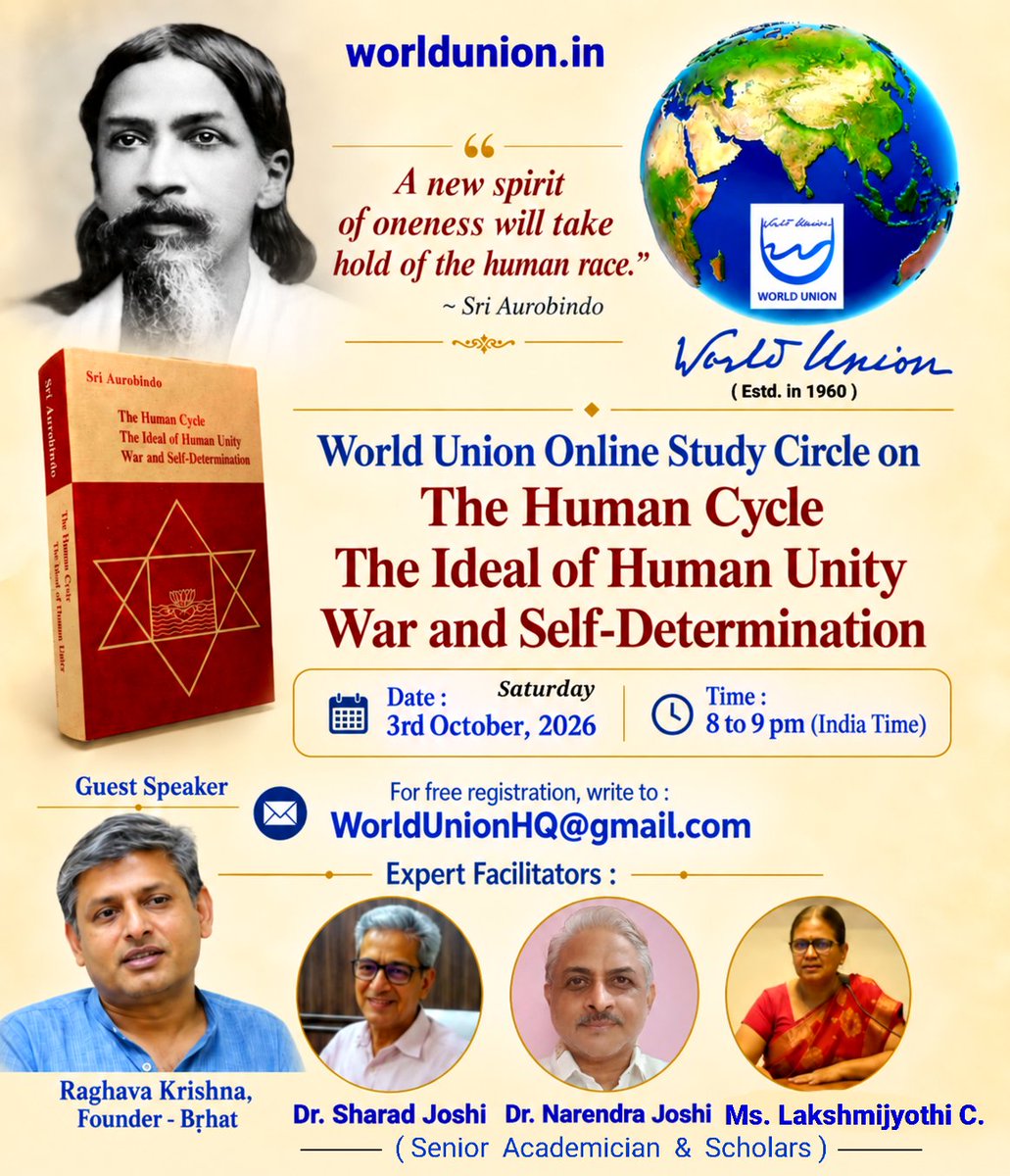 WorldUnion_Hqrs's tweet photo. Join the #WorldUnion #movement via online #StudyCircle Series (having fortnightly Sessions) offering participants an opportunity to undertake a focused and guided study of three important works of #SriAurobindo.

For #FreeRegistration write to WorldUnionHQ@gmail.com 

#India https://t.co/OwlWB8Y23U