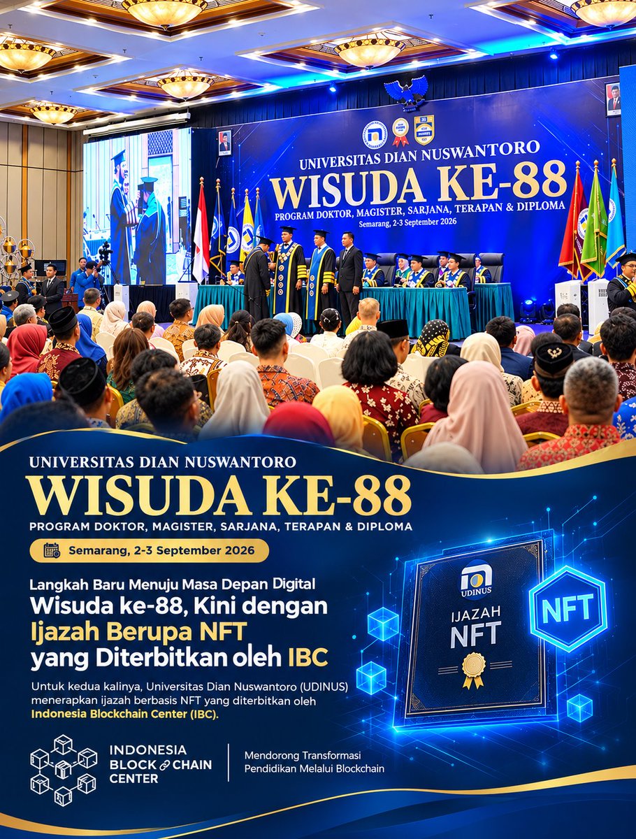 IDNblockchain's tweet photo. WISUDA KE-88 UNIVERSITAS DIAN NUSWANTORO

Sebuah langkah baru menuju masa depan digital.

Universitas Dian Nuswantoro kembali mencatatkan perjalanan penting melalui Wisuda ke-88, yang diselenggarakan pada 2–3 September 2026 di Semarang. https://t.co/4CLWN8tkMN