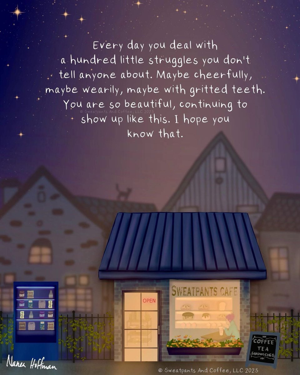 SweatpantsCafe's tweet photo. The way you keep showing up for your life is beautiful. ♥️ ~ Nanea https://t.co/of7AqGBNdr