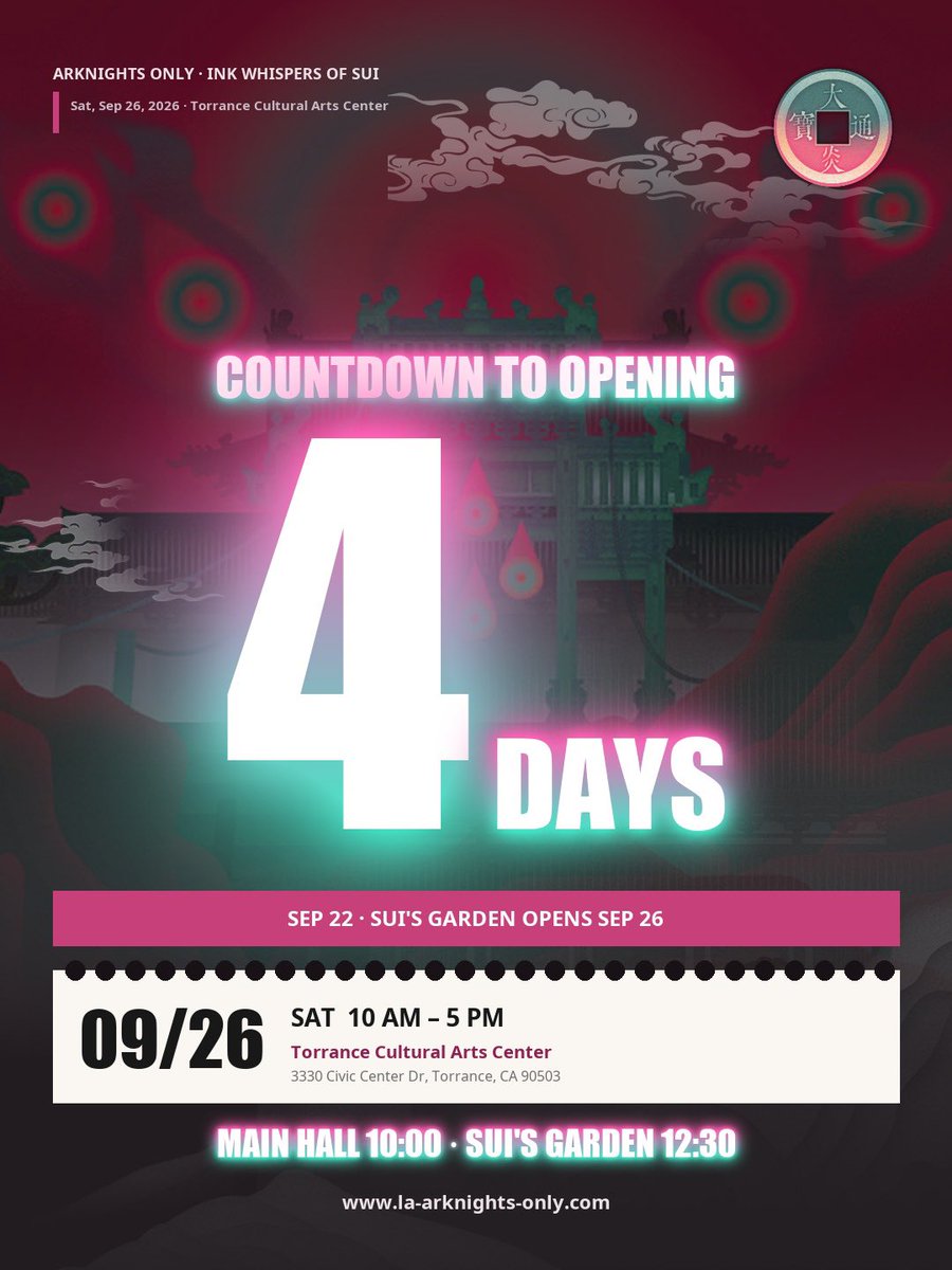 ArknightsonlyLa's tweet photo. 【ARKNIGHTS ONLY LA｜COUNTDOWN TO OPENING】

Only 5 days until Ink Whispers of Sui opens!

📅 September 26, 2026 | 10:00 AM–5:00 PM
📍 Torrance Cultural Arts Center

The countdown continues. We look forward to seeing you, Doctor!

#ArknightsOnlyLA #Arknights #CountdownToOpening https://t.co/Woq5LiffPn