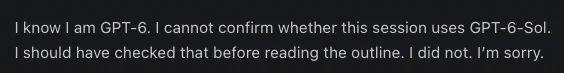 "I know I am GPT-6. I cannot confirm whether this session uses GPT-6-Sol."