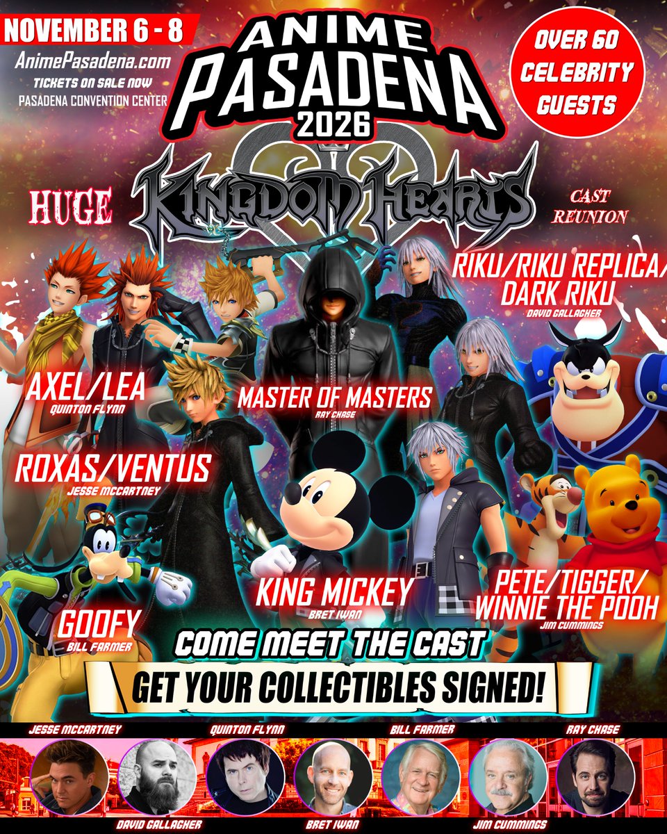 AnimePasadena's tweet photo. 🔑 THE KINGDOM HEARTS REUNION IS COMING TO ANIME PASADENA 2026! 🔑

The worlds are coming together for one HUGE gathering of Kingdom Hearts talent! Meet the voices behind some of the most iconic characters in the series:

🔑 David Gallagher — Riku / Riku Replica / Dark Riku
🔥 Quinton Flynn — Axel / Lea
✨ Jesse McCartney — Roxas / Ventus
👑 Bret Iwan — King Mickey
🛡️ Bill Farmer — Goofy
🍯 Jim Cummings — Pete / Tigger / Winnie the Pooh
🖤 Ray Chase — Master of Masters

Meet the cast, get your Kingdom Hearts collectibles signed, and celebrate one of gaming’s most beloved franchises at the biggest Anime Pasadena ever!

📅 November 6–8, 2026
📍 Pasadena Convention Center
🎟️ https://t.co/k4upUMaob5