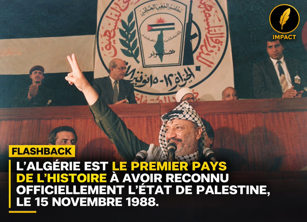 ImpactMediaFR's tweet photo. 🇩🇿🇵🇸🔙 FLASHBACK

IL Y A PRÈS DE 38 ANS, L’ALGÉRIE DEVENAIT LE PREMIER PAYS AU MONDE À RECONNAÎTRE OFFICIELLEMENT L’ÉTAT DE PALESTINE.

Le 15 novembre 1988 à Alger, Yasser Arafat proclame l’indépendance de l’État de Palestine devant le Conseil national palestinien, réuni en session extraordinaire.

Dans la foulée, le ministre algérien des Affaires étrangères Boualem Bessaïeh annonce à la tribune la reconnaissance officielle du nouvel État par l’Algérie.

(INA / Le Monde)