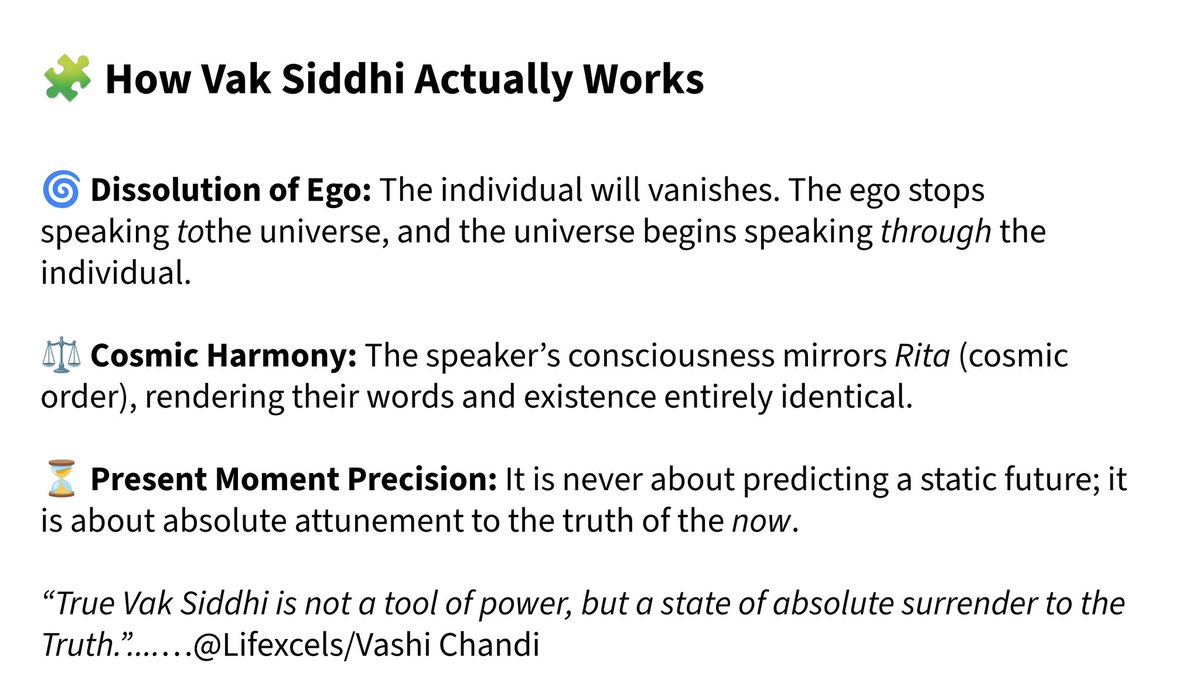 Lifexcels's tweet photo. 🧩 How Vak Siddhi Actually Works
🌀 Dissolution of Ego: The individual will vanishes. The ego stops speaking tothe universe &amp; the universe begins speaking through the individual.⚖️ Cosmic Harmony: The speaker’s consciousness mirrors Rita (cosmic order), rendering their words……. https://t.co/Sir4Ur9o4D
