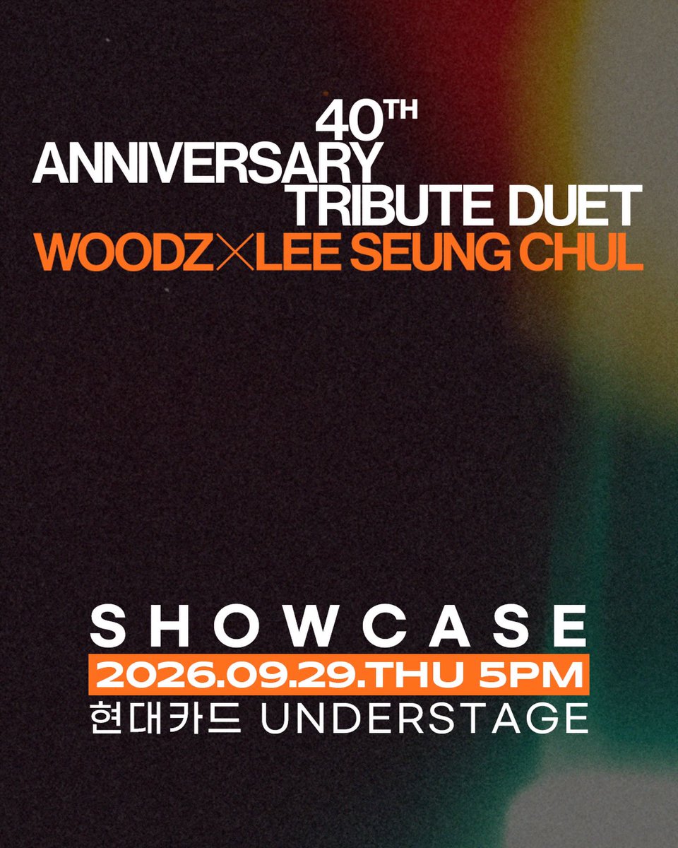moodzic_dnwm's tweet photo. 290923 lsc__official IG POST

40TH ANNIVERSARY TRIBUTE DUET
SHOWCASE🎼

-일시: 26년 9월 29일(화) 오후 5시
-장소: 현대카드 UNDERSTAGE

<우리만의 이야기> 
WOODZ X 이승철
26.09.30 6PM(KST)

#WOODZ #이승철 https://t.co/ln0B2kf916