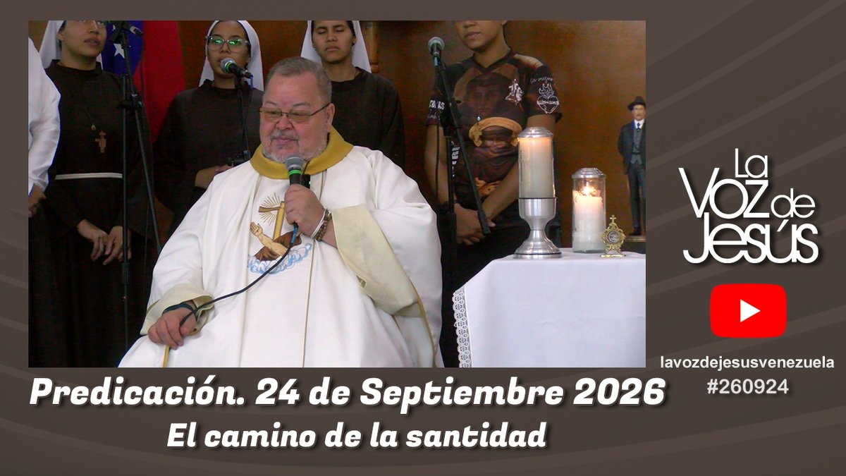 lavozdejesus's tweet photo. Predicación de Monseñor Roberto Sipols en el Canal Youtube La Voz de Jesús:

El camino de la santidad : 24 de Septiembre 2026 #260924

Véala en nuestro canal de Youtube: https://t.co/3jIor6yb7T

Para información de nuestro ministerio: https://t.co/xTuLterCM1 https://t.co/mK4cBICMFC
