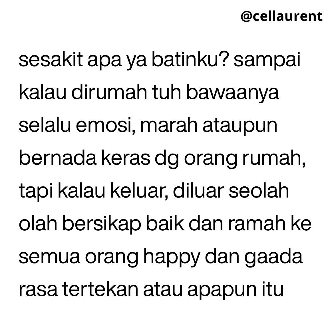 cellaurent's tweet photo. kalian ada yg gini juga ga? https://t.co/mVZ22siPQo