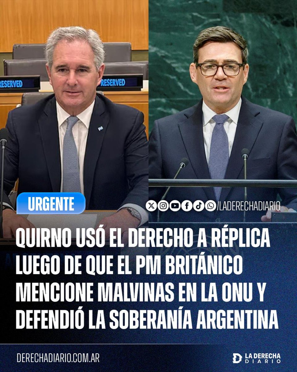 laderechadiario's tweet photo. 🚨🇦🇷🇬🇧🇺🇳 | LAS MALVINAS SON ARGENTINAS: QUIRNO USÓ EL DERECHO A RÉPLICA PARA RESPONERLE AL PRIMER MINISTRO BRITÁNICO EN LA ONU

El canciller de Milei, Pablo Quirno, ejerció el derecho a réplica ante la Asamblea General de las Naciones Unidas tras la intervención del primer ministro británico Andy Burham, en la que mencionó las Malvinas, y reafirmó la soberanía argentina sobre las Islas.

“Instamos al Reino Unido a cumplir con sus obligaciones en materia de descolonización y a cesar de inmediato sus incumplimientos del derecho internacional. Por historia y por derecho: las Malvinas son argentinas”.