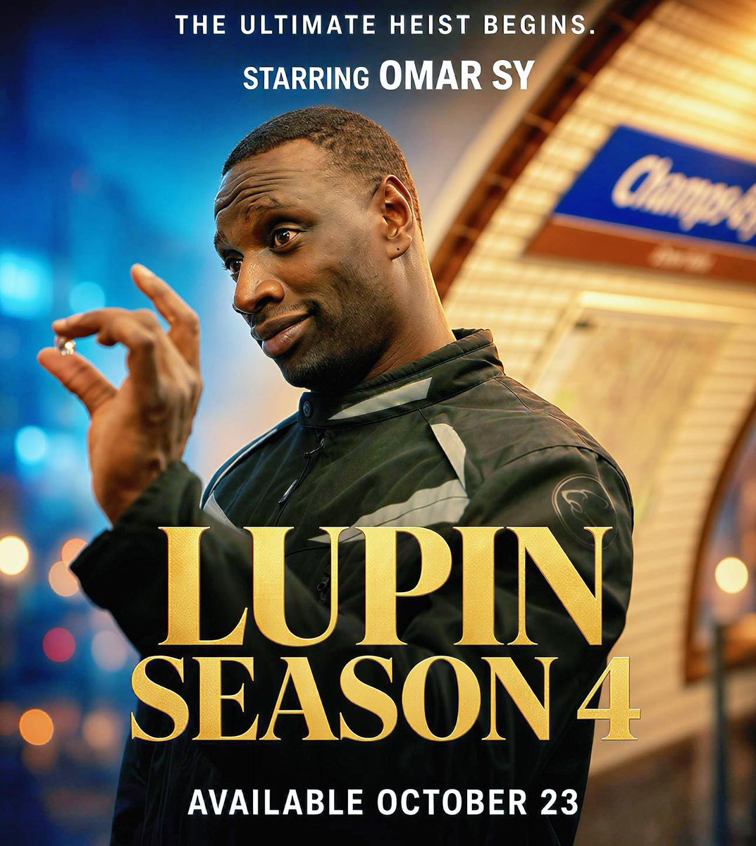 EmeraldTrigp's tweet photo. Photo by Movie Magic With Brian on September 05, 2026. May be an image of poster and text that says "THE ULTIMATE HEIST BEGINS. STARRING OMMAR SY OaTpa LUPIN SEASON 4 AVAILABLE OCTOBER AVAILABLEOCTOBER 23". https://t.co/y03xRmHBjb