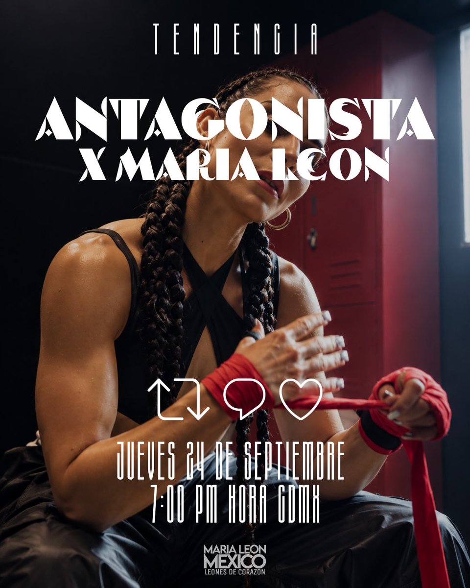 MariaLeonMexico's tweet photo. Nos vemos el jueves 24/09 a las 7pm por el estreno de Antagonista ❤️‍🔥🙂‍↔️

Recuerden usar la frase ANTAGONISTA X MARIA LEON https://t.co/lpp8Uh0mn2
