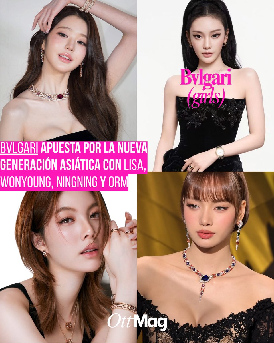 OTTMAGMX's tweet photo. Bvlgari está reforzando su presencia en Asia a través de artistas con enorme alcance internacional y comunidades digitales altamente activas.

Entre sus principales rostros se encuentran Lisa de BLACKPINK, embajadora global de la maison desde 2020; Jang Wonyoung de IVE, incorporada como embajadora en 2025; Ningning de aespa, recientemente nombrada Global Ambassador; y Orm Kornnaphat, quien representa a la firma como Friend of the House en Tailandia.

Cada una conecta a Bvlgari con un mercado y una generación diferente: Lisa desde el alcance global del K-pop, Wonyoung y Ningning desde la nueva generación de idols y Orm desde el crecimiento internacional de la industria tailandesa.

Con esta estrategia, Bvlgari amplía su presencia más allá de las campañas tradicionales de lujo y utiliza el alcance cultural y digital de sus embajadoras para acercar la alta joyería a nuevas audiencias asiáticas.
