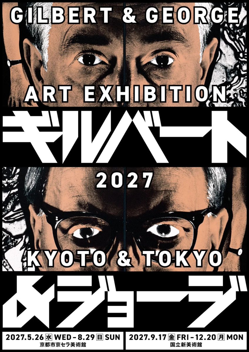 TokyoArtBeat_JP's tweet photo. ギルバート＆ジョージの大規模個展が、2027年に京都市京セラ美術館、国立新美術館で開催
https://t.co/yEJkJi1qN1

日本では30年ぶりの大規模個展。初期作から近作までを一挙展示 https://t.co/RXXNkfmTcx