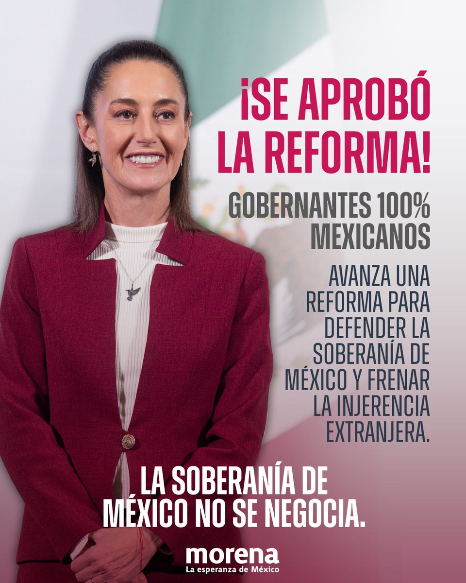 PartidoMorenaMx's tweet photo. ¡La soberanía de México se defiende con lealtad absoluta! 🇲🇽🛡️

Dimos un paso histórico: aprobamos la reforma para que quienes aspiren a gobernar México tengan una sola nacionalidad: la mexicana.

Sin dobles lealtades ni intereses extranjeros. Para gobernar México, primero México y su pueblo.